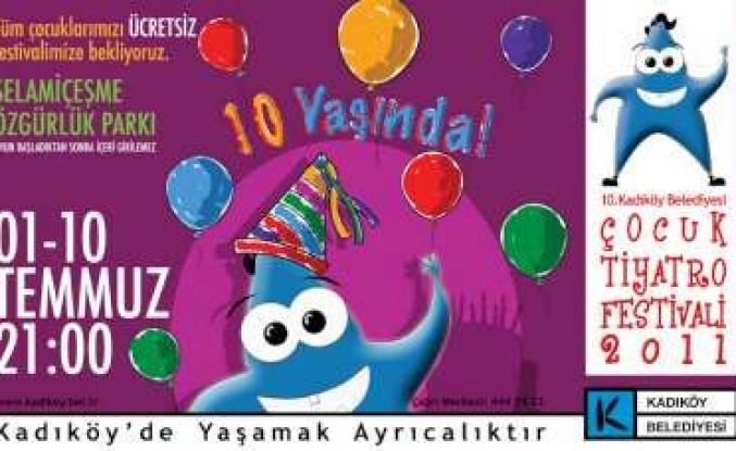 10. Kadıköy Belediyesi Çocuk Tiyatro Festivali Başlıyor