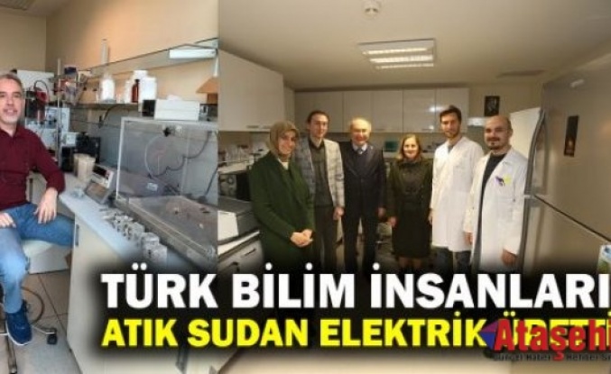 Türk bilim insanları, atık sudan elektrik üretti