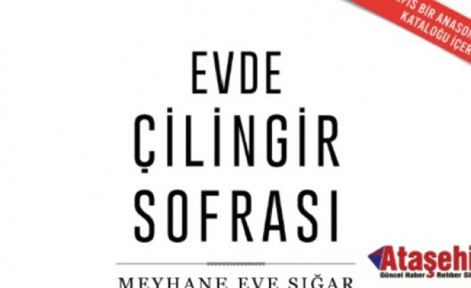 Evde Çilingir Sofrası