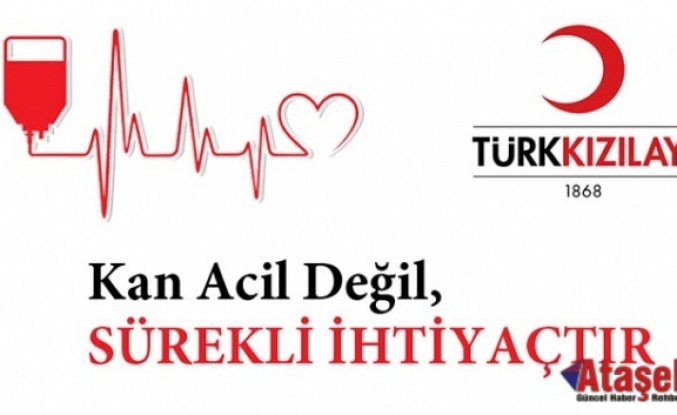 KAN ACİL DEĞİL SÜREKLİ BİR İHTİYAÇTIR