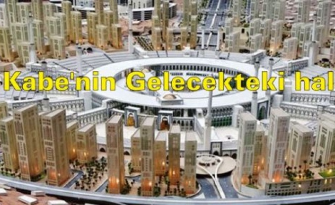 Kabe'nin Gelecekteki hali