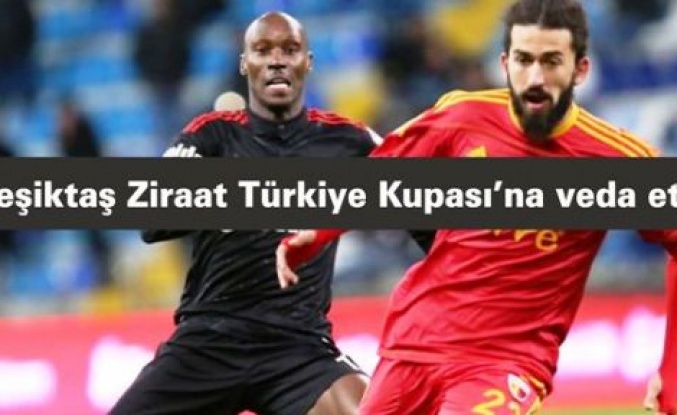 Kayserispor 1 - Beşiktaş: 0