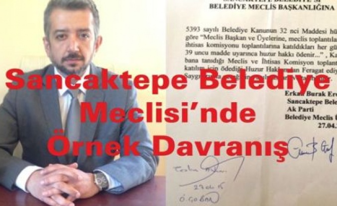 Sancaktepe Belediye Meclisi’nde Örnek Davranış