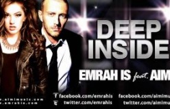mrah Is ft. Aimi - Deep Inside (Radio Mix) 2011-2012